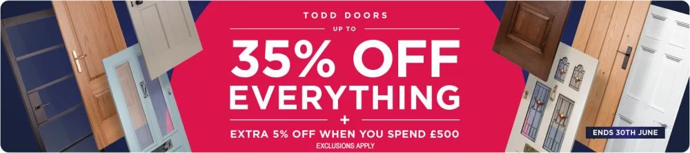Todd Doors Sale - 30% Off Everything, Ends 30th April